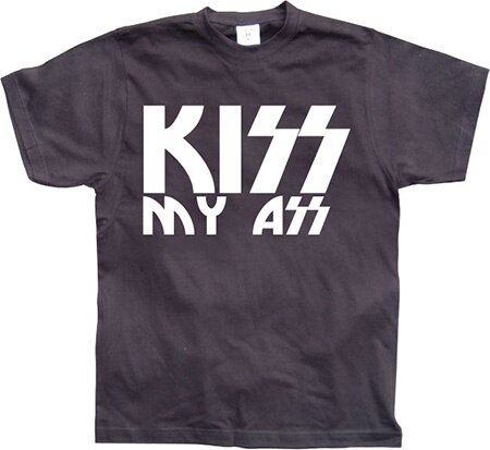 Läs mer om Kiss My Ass, T-Shirt