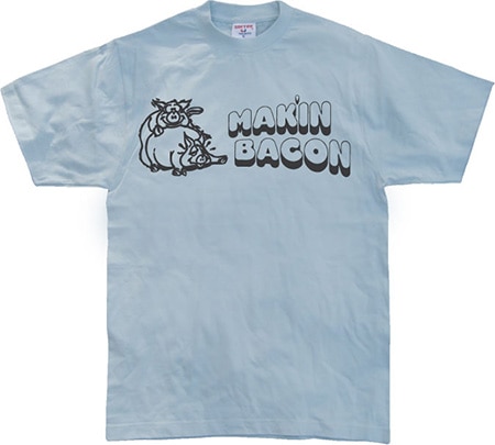 Maki´n Bacon, T-Shirt