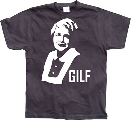 GILF, T-Shirt