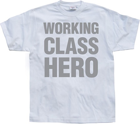 Läs mer om Working Class Hero, T-Shirt