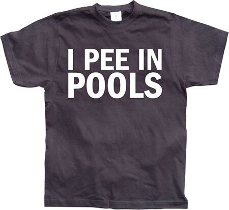 I Pee In Pools, Basic Tee