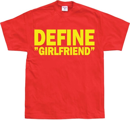Läs mer om Define Girlfriend, T-Shirt