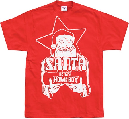 Läs mer om Santa Is My Homeboy, T-Shirt