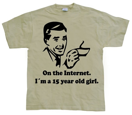 Läs mer om 15 Year Old Girl On The Internet., T-Shirt