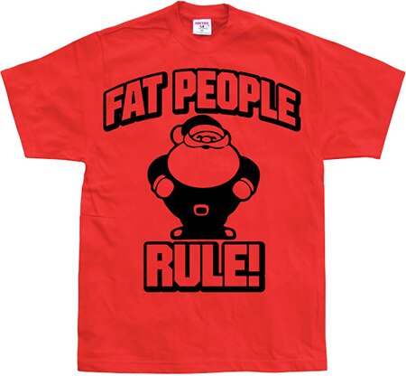 Fat People Rule!, Basic Tee