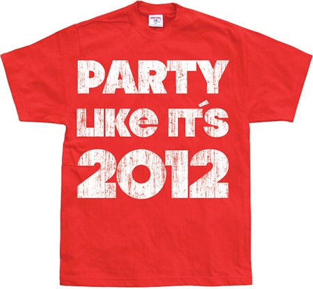 Party Like It´s 2012, Basic Tee