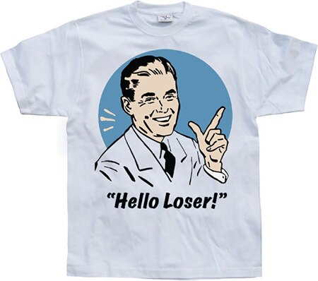 Läs mer om Hello Loser!, T-Shirt