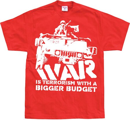 War Is Terrorism T-Shirt, Basic Tee