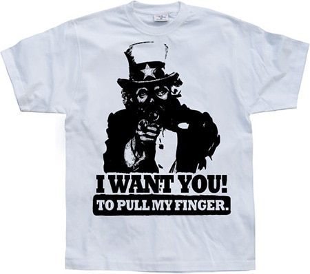 Läs mer om I Want You! ...To Pull My Finger., T-Shirt