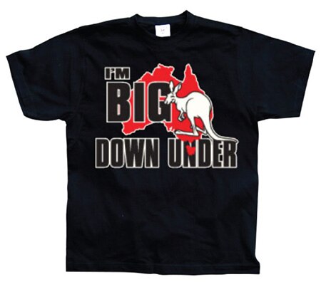 I´m Big Down Under T-Shirt, Basic Tee
