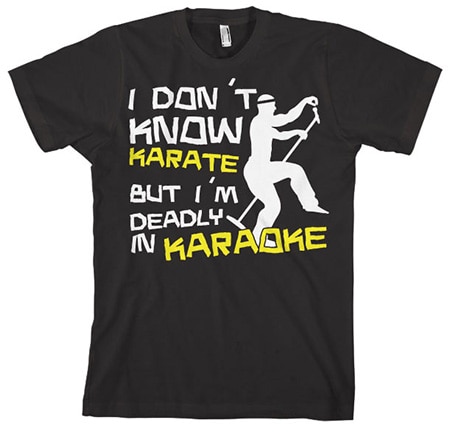 Läs mer om I´m Deadly In Karaoke!, T-Shirt