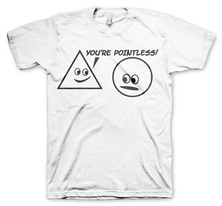 Läs mer om You´re Pointless T-Shirt, T-Shirt