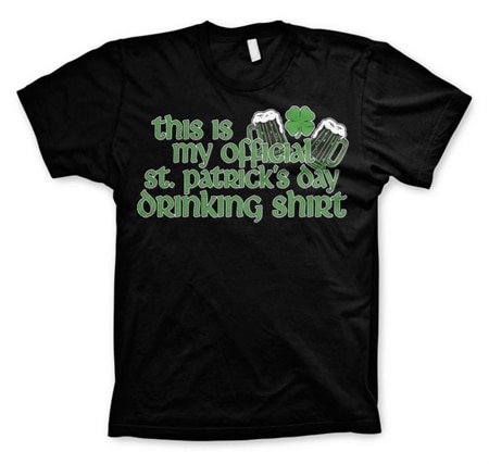 Läs mer om My Official St. Patrick Day Drinking T-Shirt, T-Shirt