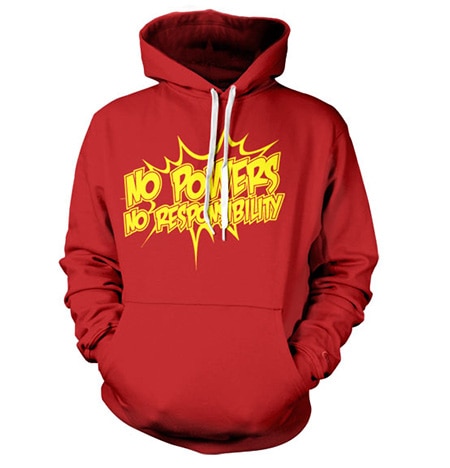 No Powers - No Responsibility Hoodie, Hooded Pullover