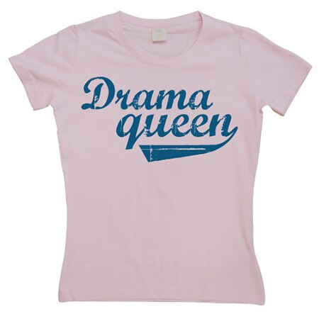 Läs mer om Drama Queen Girly T-shirt, T-Shirt