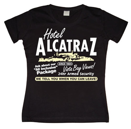 Hotel Alcatraz Girly T-shirt, Girly T-shirt