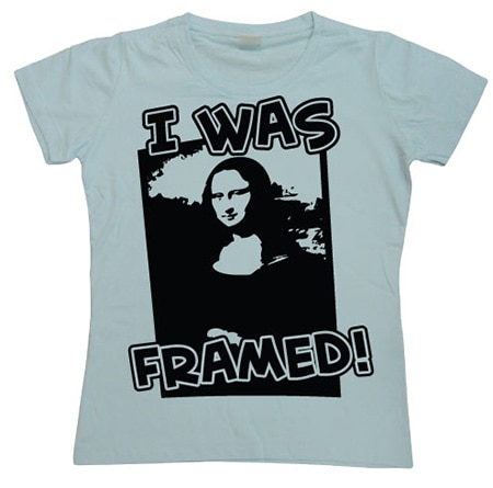 I Was Framed Girly T-shirt, Girly T-shirt