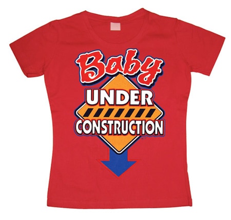 Baby Under Construction Girly T-shirt, Girly T-shirt