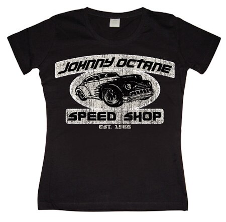 Johnny Octane Speed Shop Girly T-shirt, Girly T-shirt