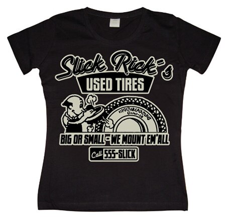 Läs mer om Slick Rick´s Used Tires Girly T-shirt, T-Shirt