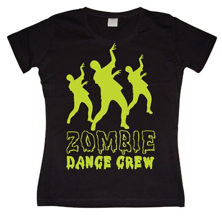 Zombie Dance Crew Girly T-shirt, Girly T-shirt