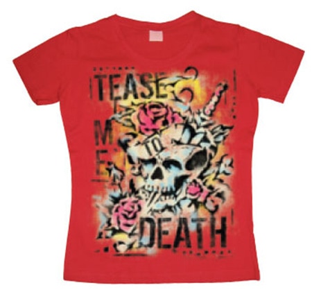Tease Me To Death Big Print Girly T-shirt, Girly T-shirt