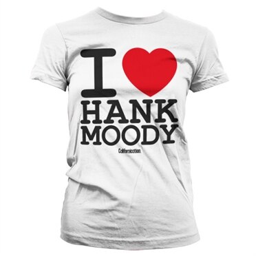 I Love Hank Moody Girly Tee, Girly Tee