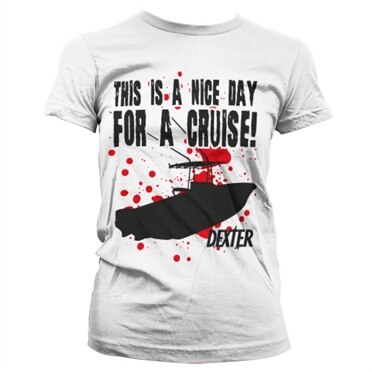 A Nice Day For A Cruise Girly T-Shirt, Girly Tee