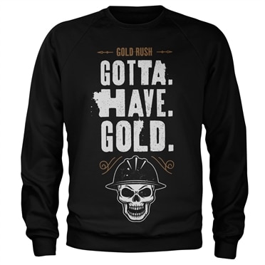 Läs mer om Gold Rush - Gotta Have Gold Sweatshirt, Sweatshirt