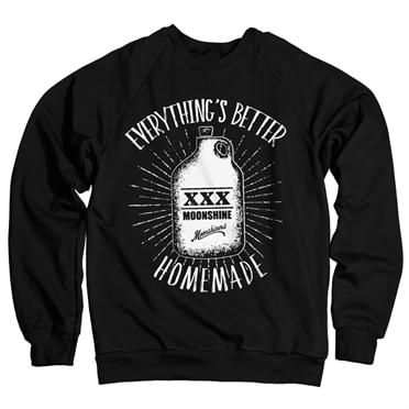 Läs mer om Moonshiners - Everythings Better Homemade Sweatshirt, Sweatshirt