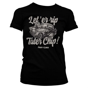 Läs mer om Let Er Rip Tater Chip Girly Tee, T-Shirt