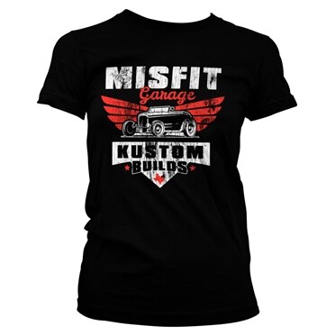 Misfit Garage - Kustom Builds Girly Tee, Girly Tee