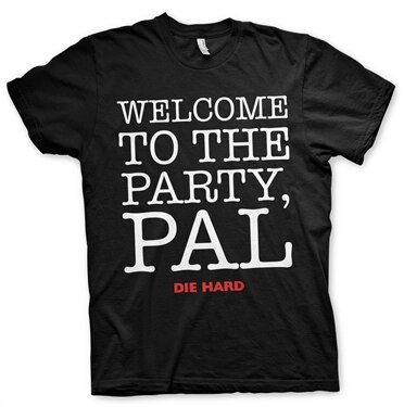 Welcome To The Party, Pal T-Shirt, Basic Tee