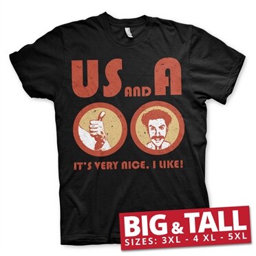 US and A, Very Nice, I Like Big & Tall T-Shirt, Big & Tall T-Shirt