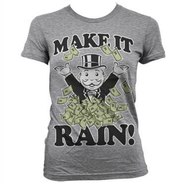 Monopoly - Make It Rain Girly T-Shirt, Girly Tee