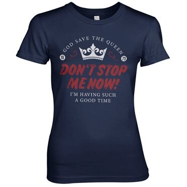 Läs mer om Dont Stop Me Now Girly Tee, T-Shirt