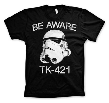 Be Aware TK-421 T-Shirt, Basic Tee