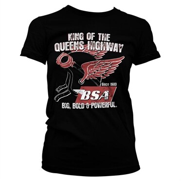 B.S.A. King Of The Queens Highway Girly Tee, Girly Tee