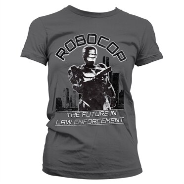 Robocop - The Future In Law Emforcement Girly Tee, Girly Tee