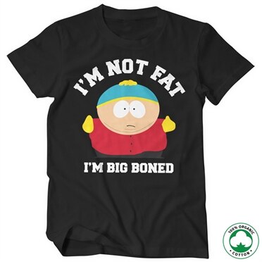 Läs mer om Im Not Fat - Im Big Boned Organic T-Shirt, T-Shirt