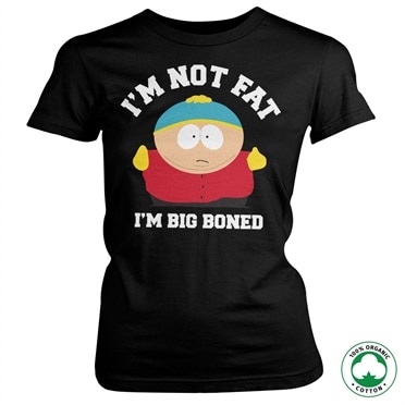 Läs mer om Im Not Fat - Im Big Boned Organic Girly T-Shirt, T-Shirt