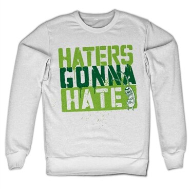 Läs mer om Haters Gonna Hate Sweatshirt, Sweatshirt