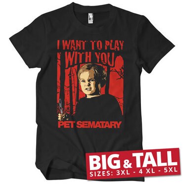 Läs mer om I Want To Play With You Big & Tall T-Shirt, T-Shirt