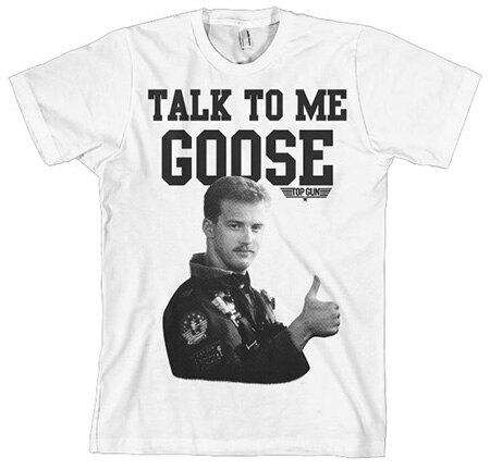 Top Gun - Talk To Me Goose T-Shirt, Basic Tee
