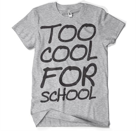 Läs mer om Too Cool For School T-Shirt, T-Shirt