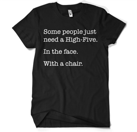 Läs mer om Some People Just Need A High Five T-Shirt, T-Shirt
