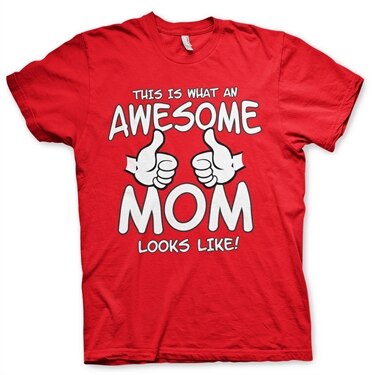 Läs mer om Awesome Mom T-Shirt, T-Shirt