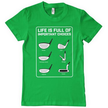 Läs mer om Life Is Full Of Important Choices T-Shirt, T-Shirt