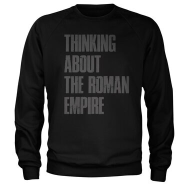 Läs mer om Thinking About The Roman Empire Sweatshirt, Sweatshirt