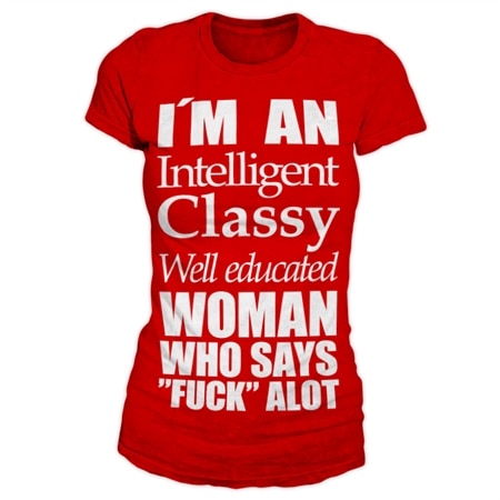 Läs mer om An Intelligent, Classy Woman Girly T-Shirt, T-Shirt